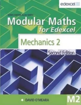 Mechanics 2 by David O Meara Paperback