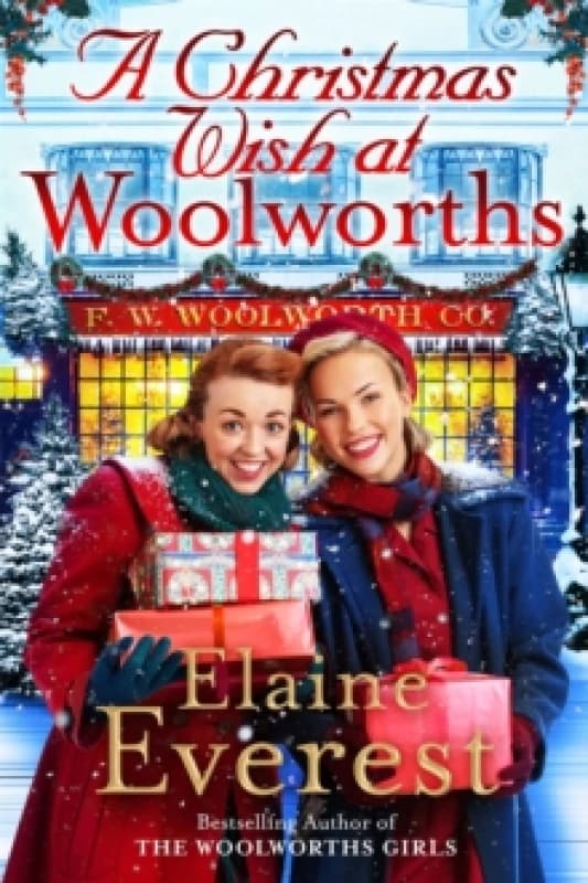 A Christmas Wish at Woolworths. Hardback. By Elaine Everest Books