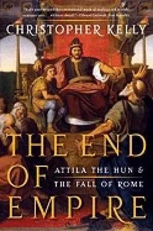 end of empire attila the hun and the fall of rome