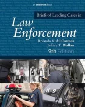 Briefs of Leading Cases in Law Enforcement by Rolando V. Del Carmen Book