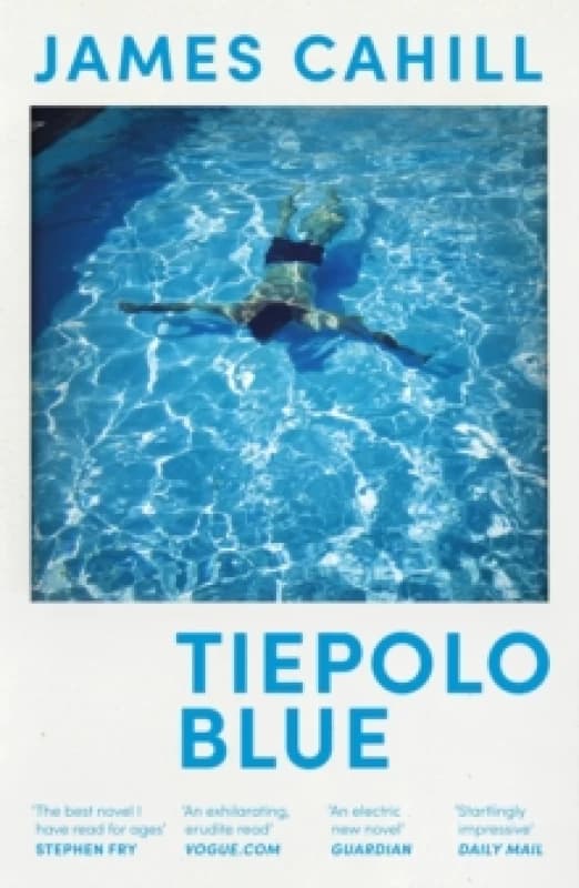 Tiepolo Blue : The smart, sexy read - set over a long hot summer Paperback / softback