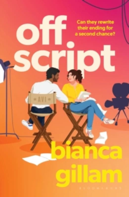 Off Script : The must-read new second chance romance perfect for fans of Emily Henry and Abby Jimenez Paperback / softback