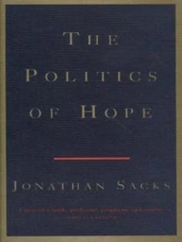 The Politics of Hope by Jonathan Sacks Hardback