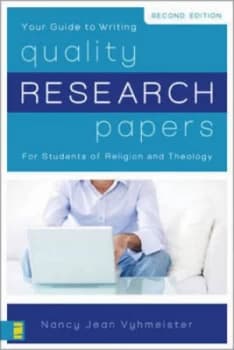 Quality Research Papers for Students of Religion and Theology by Nancy J Vyhmeister Book