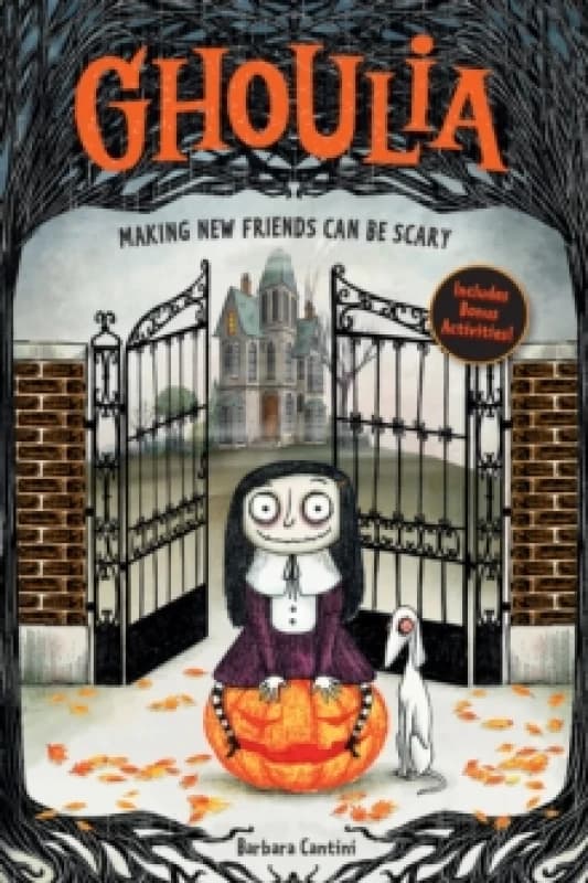 Ghoulia: Making New Friends Can Be Scary (Book #1) : Volume 1 Paperback / softback
