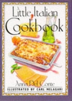 A Little Italian Cookbook by Anna Del Conte Book