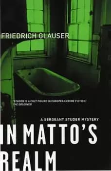 In Mattos realm by Friedrich Glauser
