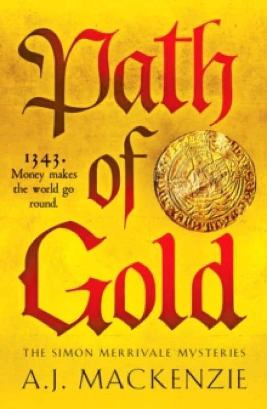 Path of Gold : A richly detailed and gripping historical crime thriller Paperback / softback