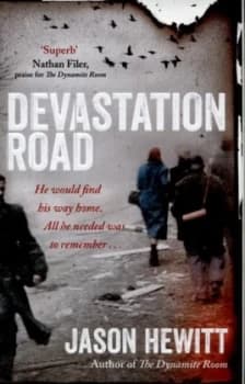 Devastation Road by Jason Hewitt Hardback