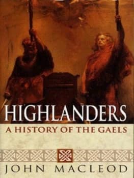 Highlanders by John Macleod Hardback