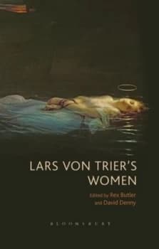 Lars Von Triers Women by Rex Butler Hardback