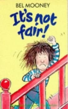 Its Not Fair by Bel Mooney and Margaret Chamberlain Paperback