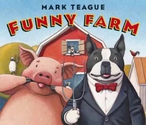 Funny Farm by Mark Teague Book