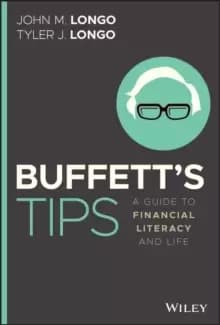 Buffett's Tips : A Guide to Financial Literacy and Life