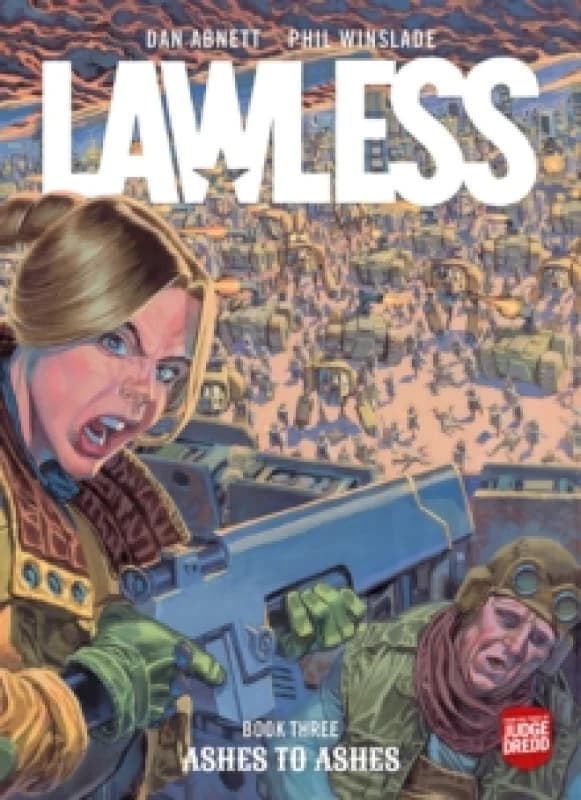 Lawless Book Three: Ashes to Ashes : Volume 3 Paperback / softback