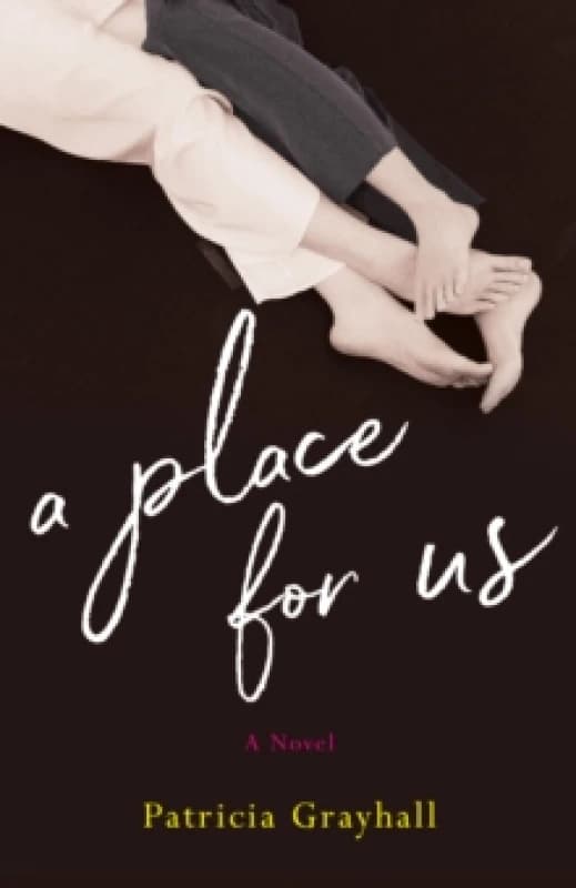 A Place for Us : A Novel Paperback / softback