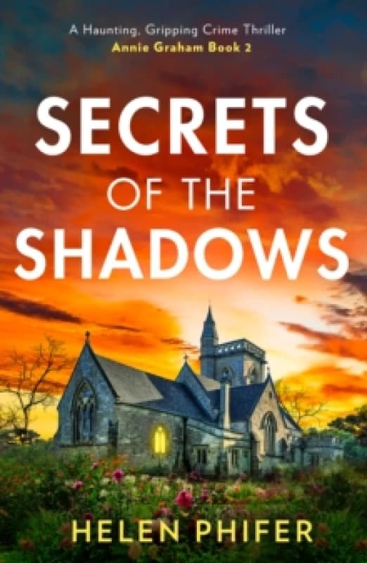 The Secrets of the Shadows. Paperback. By Helen Phifer Books