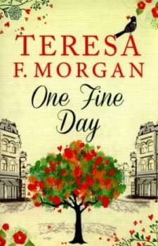 One Fine Day by Teresa F Morgan Paperback
