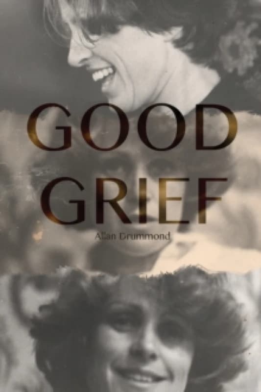 Good Grief. Paperback. By Allan Drummond Books