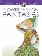 dover publications flower fashion fantasies