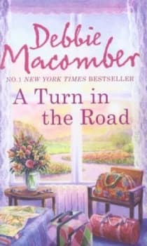 A Turn in the Road by Debbie Macomber Paperback