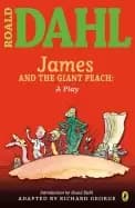 james and the giant peach a play