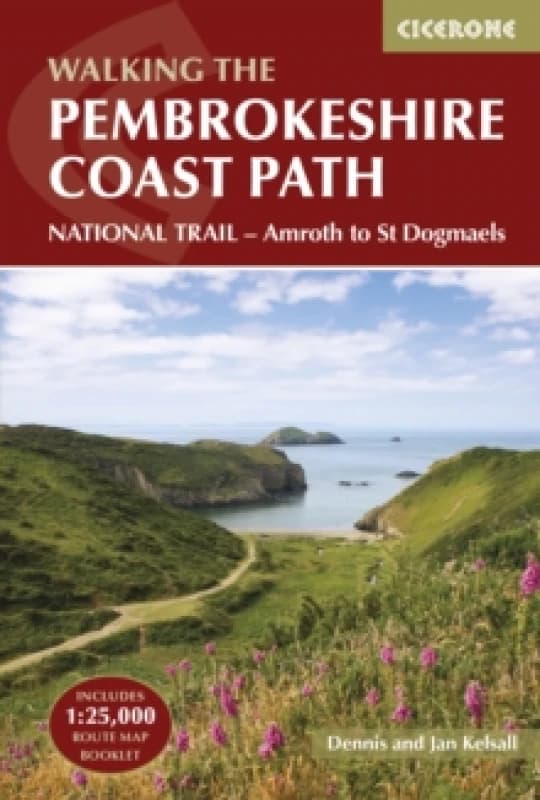 The Pembrokeshire Coast Path : NATIONAL TRAIL - Amroth to St Dogmaels Paperback / softback
