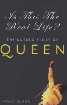 Is This the Real Life by Mark Blake Hardback