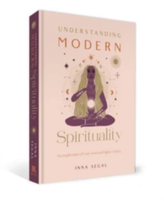 Understanding Modern Spirituality : An exploration of soul, spirit and healing Hardback