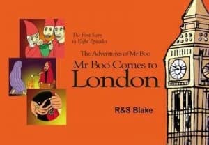 Mr Boo Comes to London by R Blake and S Blake Book