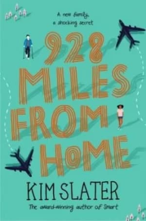 928 miles from home by Kim Slater