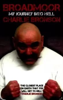 Broadmoor by Charlie Bronson