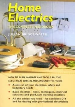 Home Electrics by Julian Bridgewater Book
