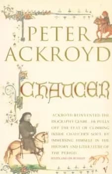 Chaucer - Peter Ackroyd - Paperback - Used