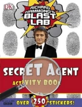 Richard Hammonds Blast Lab Secret Agent Activity Book by Richard Hammond Paperback