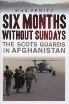 Six Months Without Sundays by Max Benitz Hardback