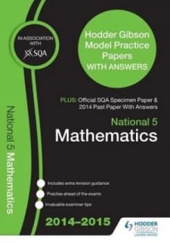 Sqa Specimen Paper 2014 Past Paper National 5 Mathematics and Hodder Gibson Model Papers by Sqa Paperback