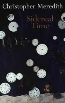 Sidereal time by Christopher Meredith