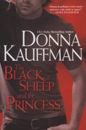 The Black sheep and the princess by Donna Kauffman