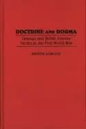 doctrine and dogma german and british infantry tactics in the first world w