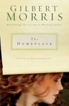 The Homeplace by Gilbert Morris Book