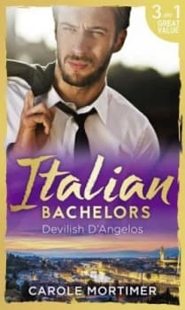 Italian Bachelors by Carole Mortimer Book