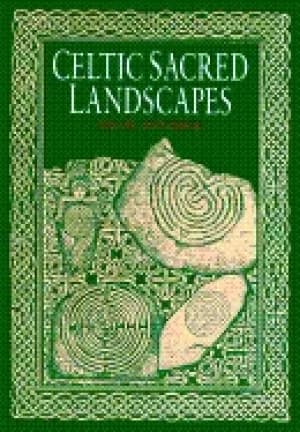 celtic sacred landscapes