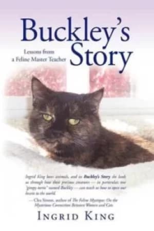 Buckleys Story by Ingrid King