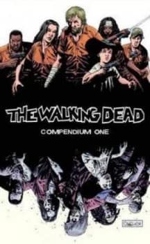 The Walking Dead Compendium by Robert Kirkman Paperback