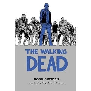 The Walking Dead Book 16