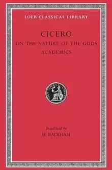 On the Nature of the Gods. Academics