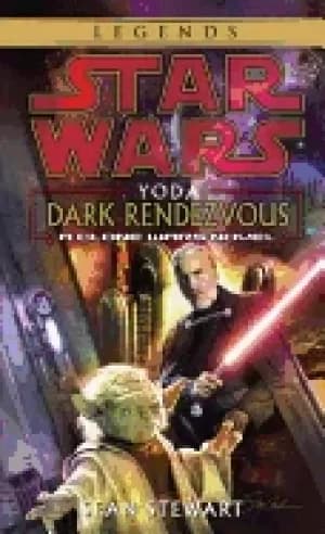 yoda dark rendezvous star wars legends a clone wars novel