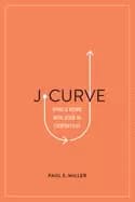 j curve dying and rising with jesus in everyday life
