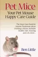 pet mice your pet mouse happy care guide